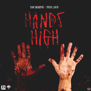 Tony Moxberg的專輯Hands High (Explicit)