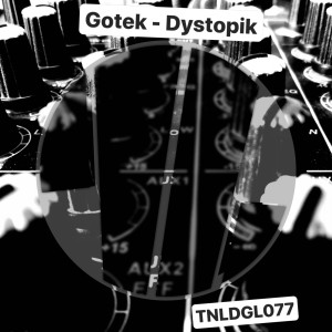ดาวน์โหลดและฟังเพลง Dystopik พร้อมเนื้อเพลงจาก Gotek