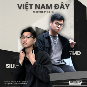 收聽BMD的Việt Nam Đây歌詞歌曲