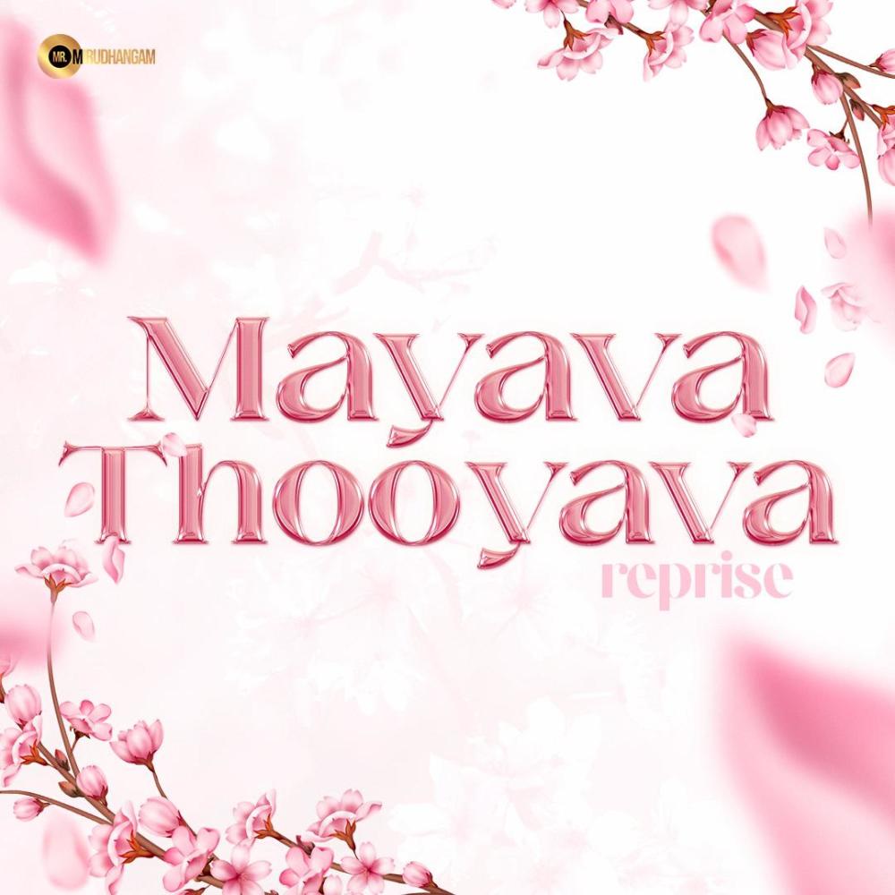 Mayava Thooyava (feat. Vaishalie Arumugam & Prakash K) (Reprise)