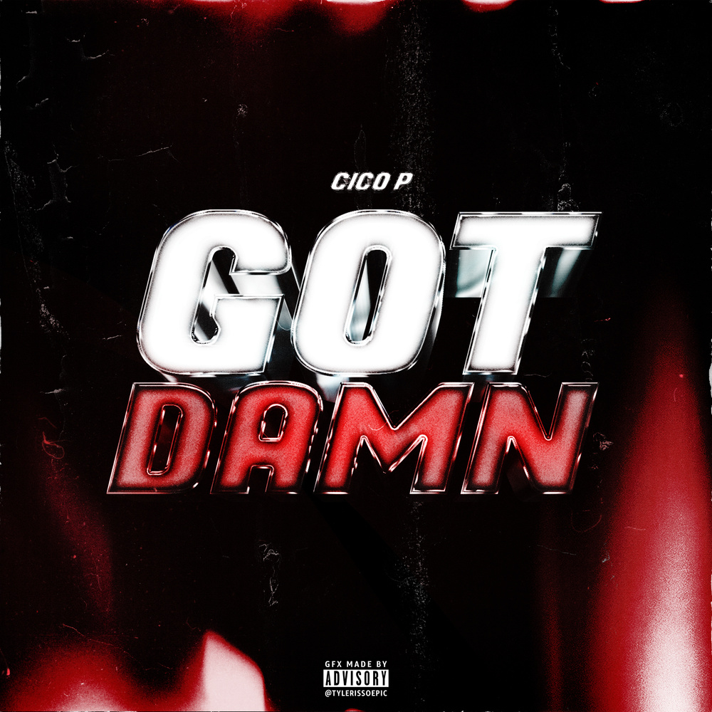 Got Damn (Explicit)