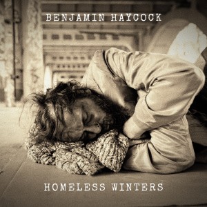 Homeless Winters dari Benjamin Haycock