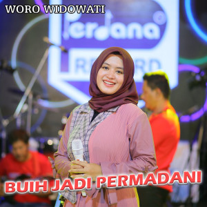 Dengarkan lagu Buih Jadi Permadani nyanyian Woro Widowati dengan lirik