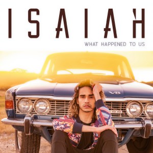 收聽Isaiah的What Happened to Us歌詞歌曲
