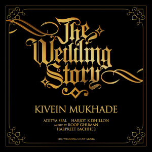 收聽Aditya Seal的Kivein Mukhade歌詞歌曲