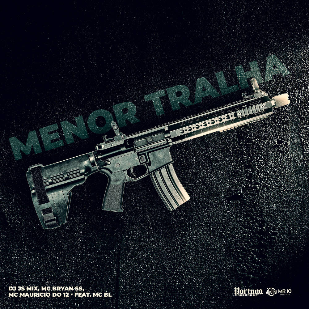 Menor Tralha (Explicit)