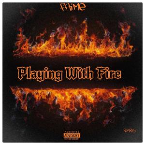 EastSide Faime的專輯Playing With Fire (Explicit)