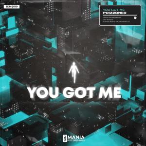 收聽POIZZONED的You Got Me歌詞歌曲