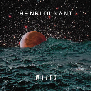 Henri Dunant的專輯Waves