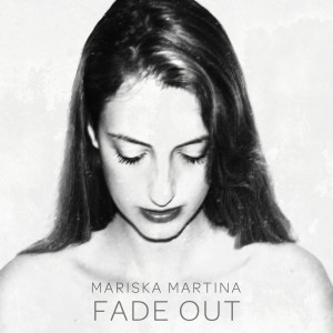 Mariska Martina的專輯Fade Out