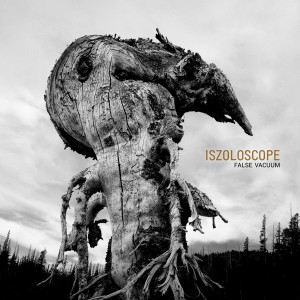 Iszoloscope的專輯False Vacuum