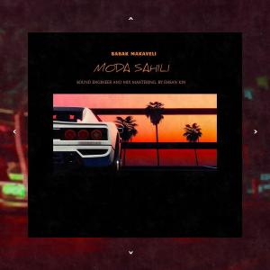 Listen to Moda Sahili (Explicit) song with lyrics from Babak Makaveli