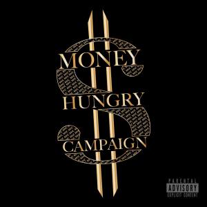 อัลบัม Money Hungry Campaign ศิลปิน CuzzinDee