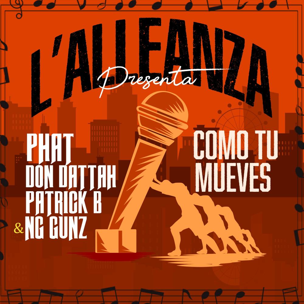 COMO TU MUEVES (feat. Phat Don Dattah, Patrick B & NG Gunz) (Explicit)