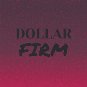 Listen to Dollar Firm song with lyrics from Dert Brayan