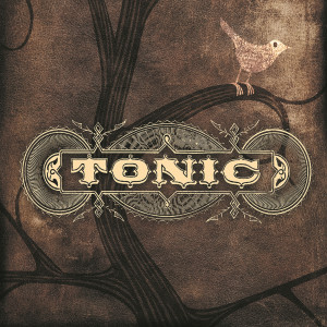 Album Tonic from Tonic