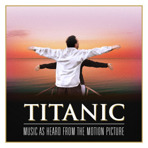 อัลบัม Titanic: Music As Heard From the Motion Picture ศิลปิน The Studio Sound Ensemble
