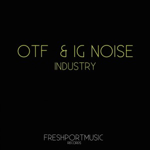 Dengarkan lagu Industry (Marc Systematic Remix) nyanyian Otf dengan lirik