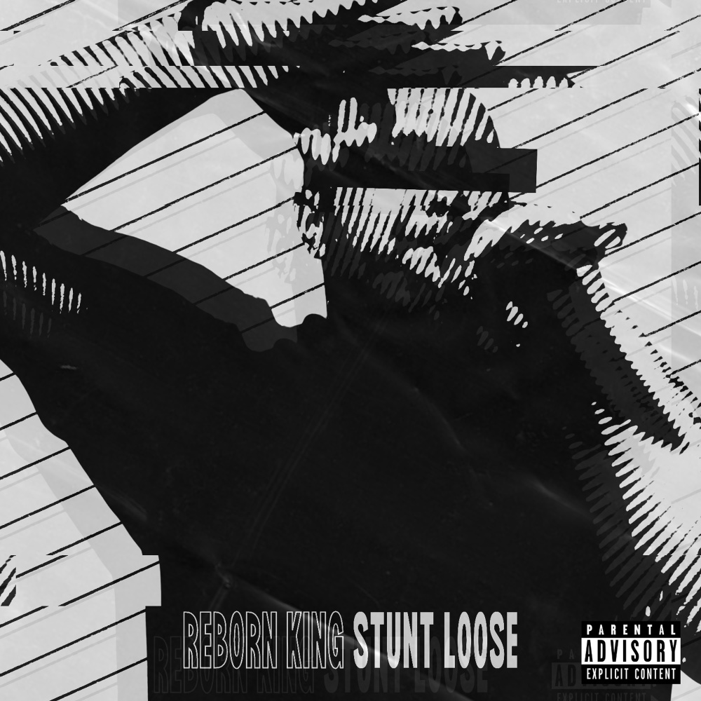 Stunt Loose (Explicit)