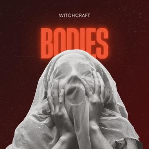 Witchcraft的專輯Bodies