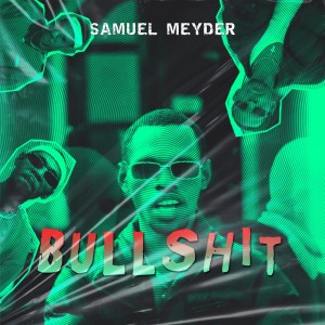Album Bullshit (Explicit) from 