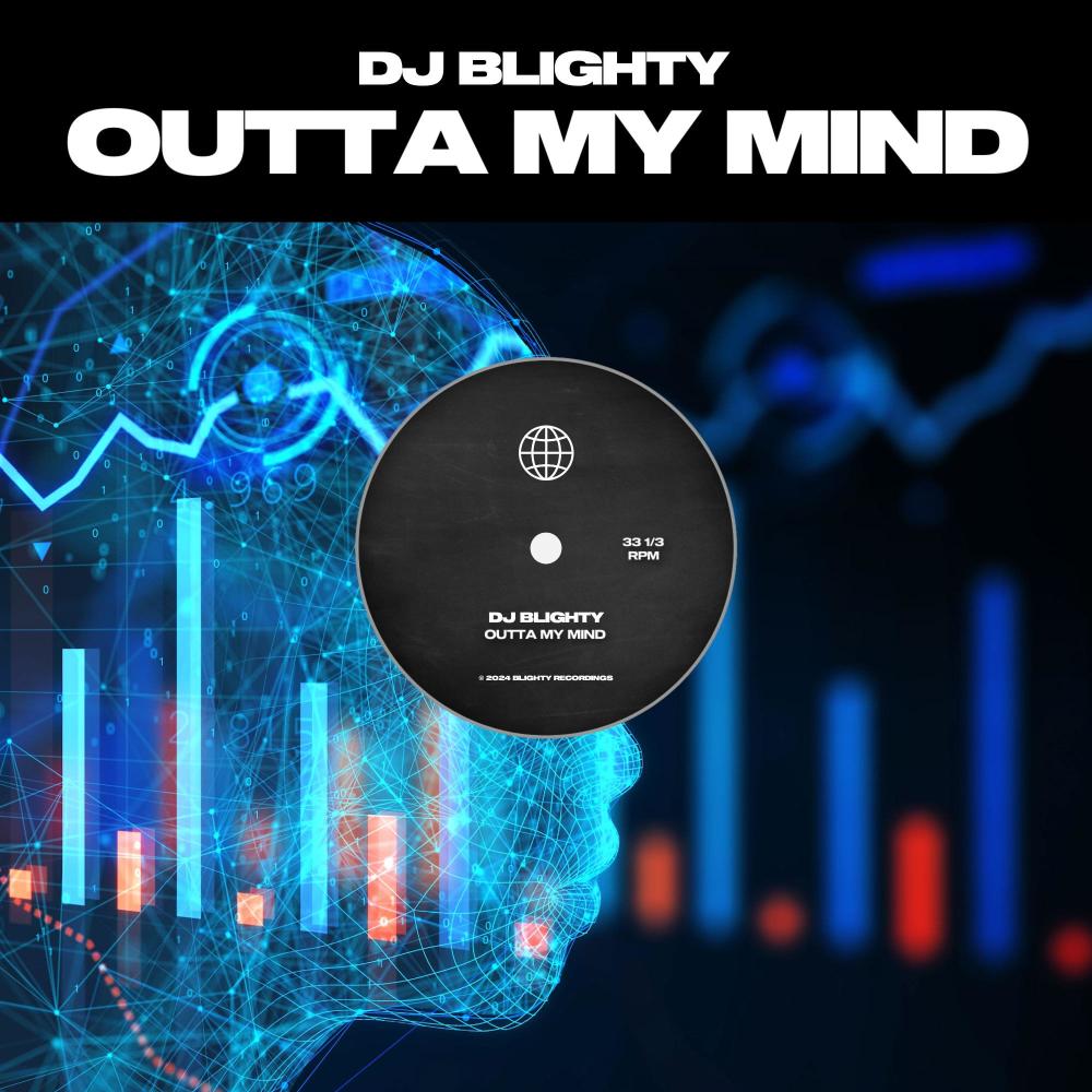 Outta My Mind