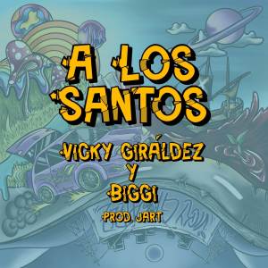 Album A Los Santos oleh BIGGI