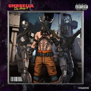 收听Fxcklosbicos的Umbrella Da Area 4 (Explicit)歌词歌曲