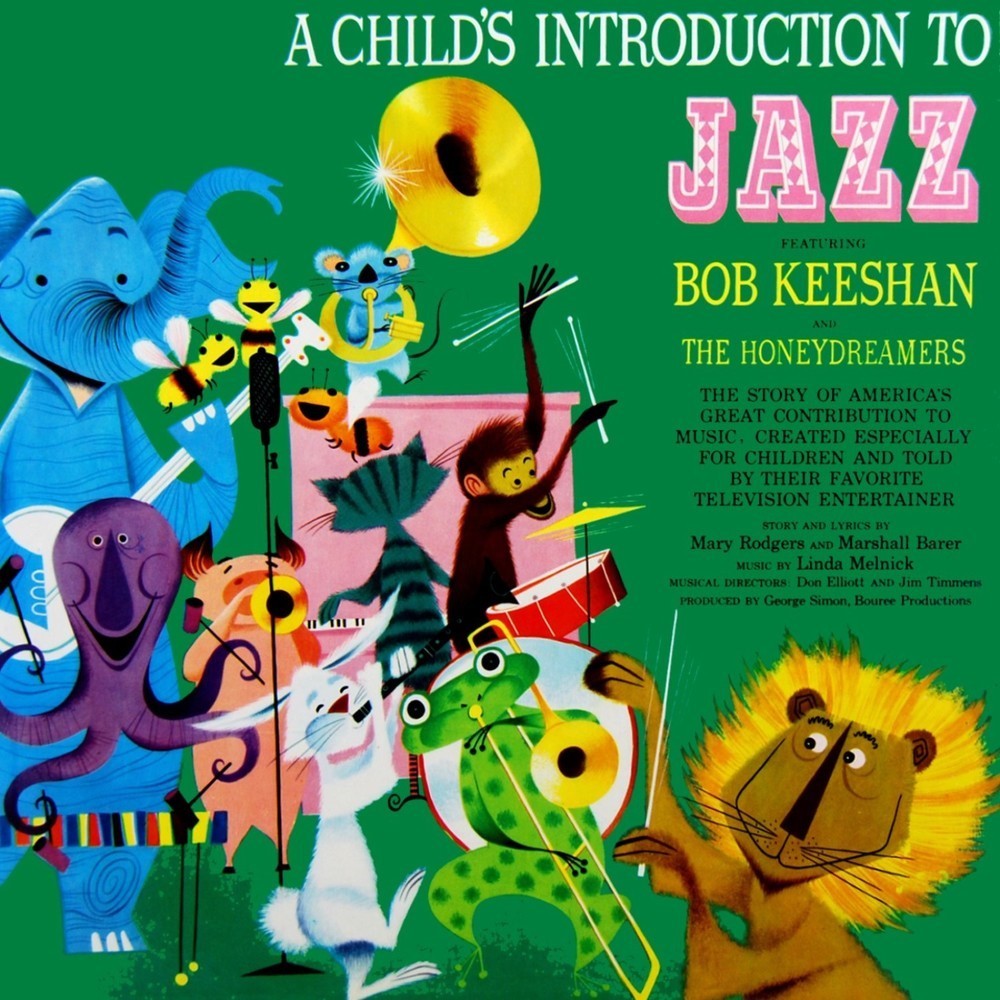 A Child's Introduction To Jazz: From Dixieland To Bop