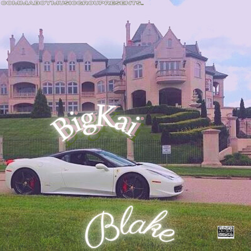 Blake (Explicit)