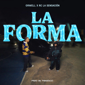 收聽Orwell的La Forma歌詞歌曲