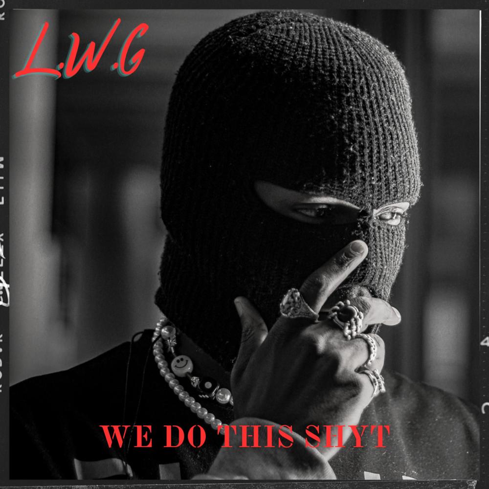 We Do This Shyt (Explicit)