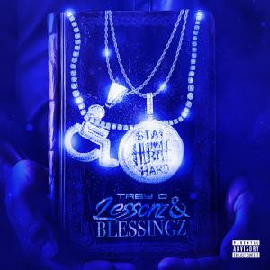 收聽Trey -O的Lessonz n Blessingz (feat. Thug Lucciano) (Explicit)歌詞歌曲