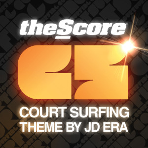 收聽JD Era的The Score: Court Surfing Theme歌詞歌曲