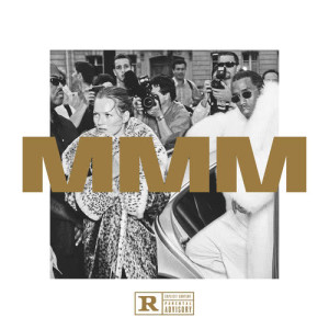 อัลบัม MMM ศิลปิน Puff Daddy & The Family