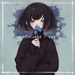 Listen to unfinished song with lyrics from OYG