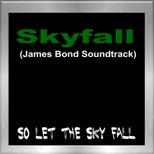 ดาวน์โหลดและฟังเพลง Skyfall (Extended Radio Edit) พร้อมเนื้อเพลงจาก Radio City DJ's