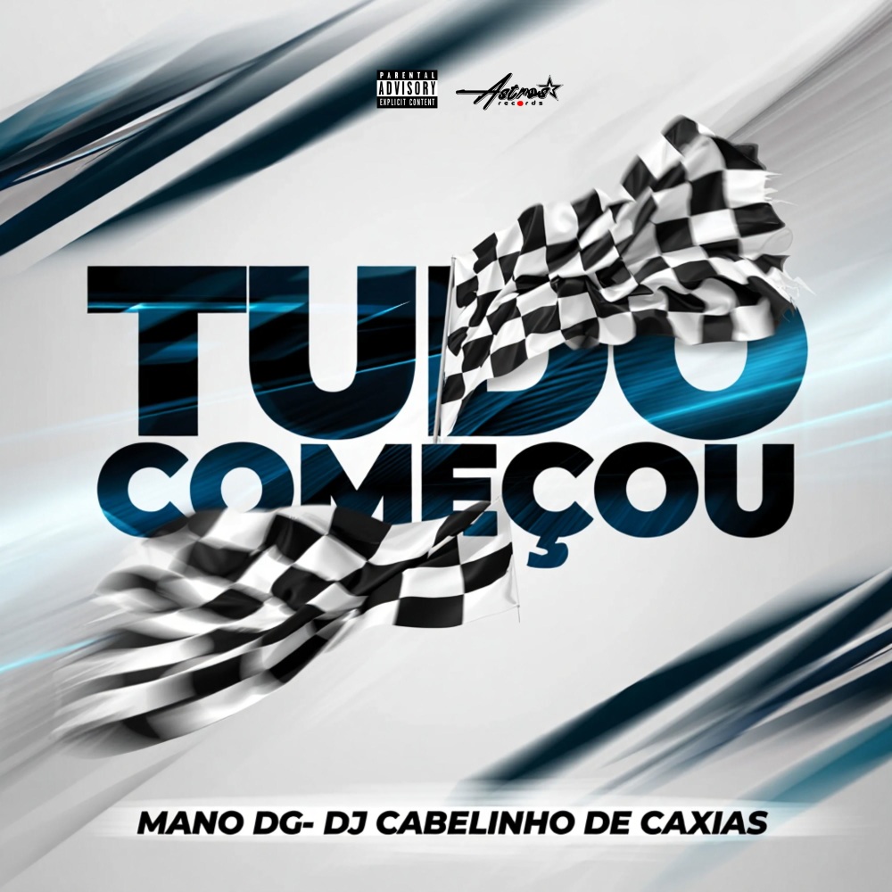 Tudo Começou (Explicit)