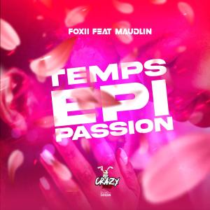 Maudlin的專輯Temps épi passion (feat. Maudlin)