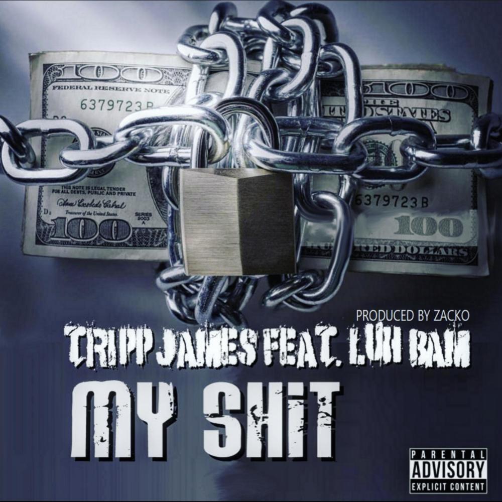 My **** (feat. Luh Bam) (Explicit)