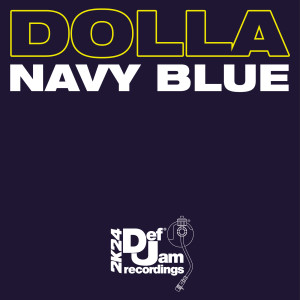 Navy Blue的專輯Dolla