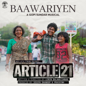 Dengarkan lagu Baawariyen (From "Article 21") nyanyian Gopi Sundar dengan lirik
