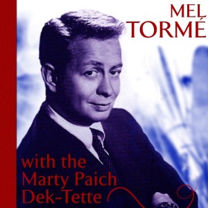 Mel Tormé的專輯Mel Tormé With The Marty Paich Dek-Tette