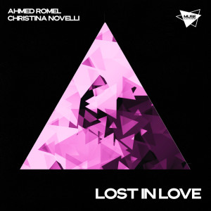 Lost in Love dari Ahmed Romel