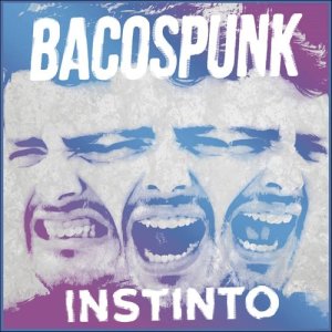 收聽Bacos Punk的Rabia歌詞歌曲