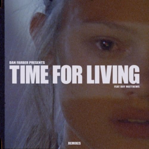 Time for Living (feat. Boy Matthews) (Wild Cards Remix)