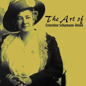 Ernestine Schumann-Heink的专辑The Art Of Ernestine Schumann-Heink