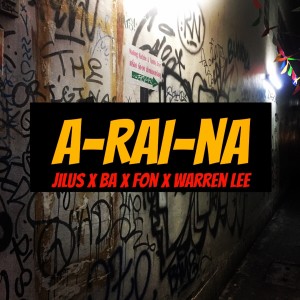 Album A-Rai-Na oleh JiLUS