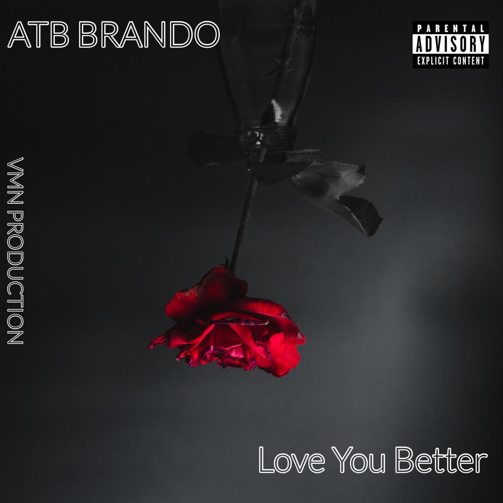 Love You Better (Explicit)