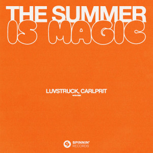 ดาวน์โหลดและฟังเพลง The Summer Is Magic พร้อมเนื้อเพลงจาก Luvstruck